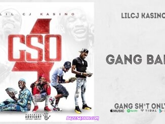 LilCJ Kasino - Gang Bang Mp3 Download