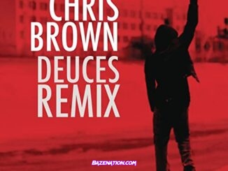 Chris Brown - Deuces (Remix) ft. Drake, T.I., Kanye West, Fabolous, & Andre 3000 Mp3 Download