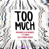 Marshmello & Imanbek - Too Much (Alle Farben Remix) ft. Usher Mp3 Download