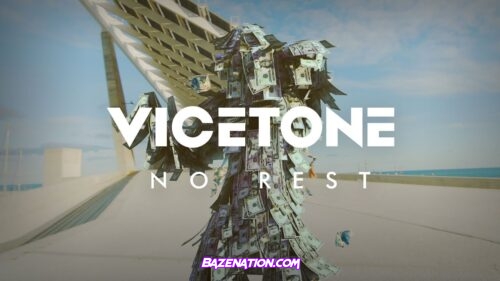 Vicetone - No Rest Mp3 Download