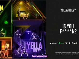 Yella Beezy - Is You Fuckin? Mp3 Download