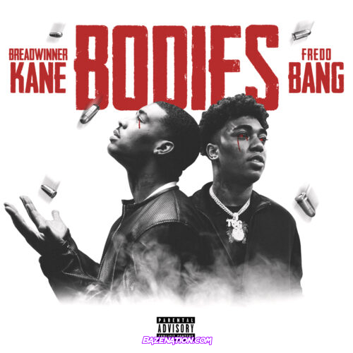 Breadwinner Kane & Fredo Bang - Bodies Mp3 Download