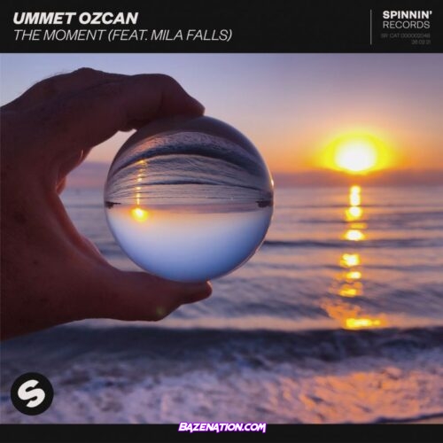 Ummet Ozcan - The Moment (feat. Mila Falls) Mp3 Download