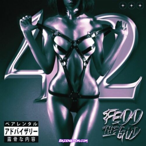 Fedd The God - 42 Mp3 Download