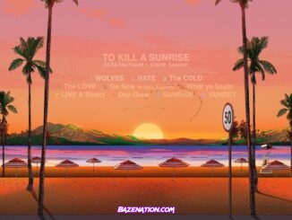 DOWNLOAD ALBUM: Kota the Friend & Statik Selektah - To Kill A Sunrise [Zip File]