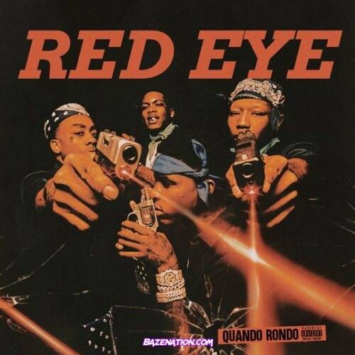 Quando Rondo - Red Eye Mp3 Download