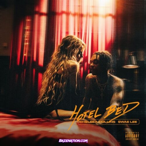 Chelsea Collins - Hotel Bed (feat. Swae Lee) Mp3 Download