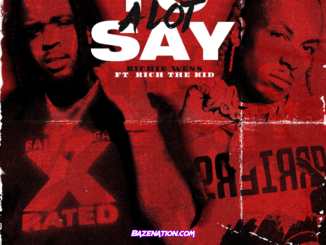 Richie Wess & Rich The Kid - A Lot To Say Mp3 Download