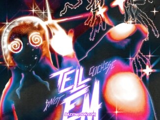 Cochise - Tell Em ft. $NOT Mp3 Download