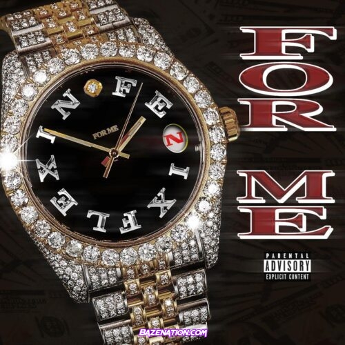 Fenix Flexin - For Me Mp3 Download