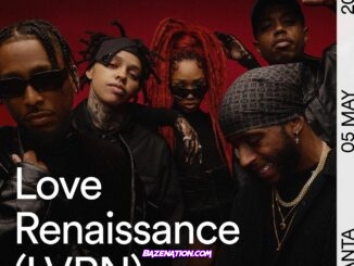 Love Renaissance (LVRN), 6LACK & Westside Boogie - LVRN Cypher (Ft. BRS Kash, OMB Bloodbath & NoonieVsEverybody) Mp3 Download