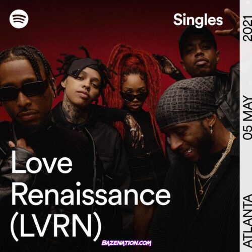 Love Renaissance (LVRN), 6LACK & Westside Boogie - LVRN Cypher (Ft. BRS Kash, OMB Bloodbath & NoonieVsEverybody) Mp3 Download