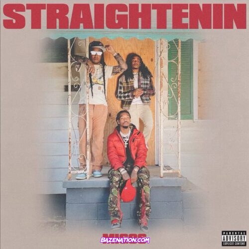 MIGOS – Straightening Mp3 Download