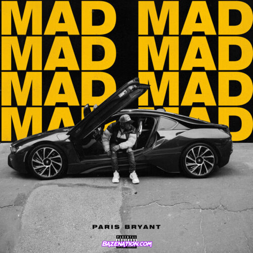 Paris Bryant - Mad Mad Mp3 Download