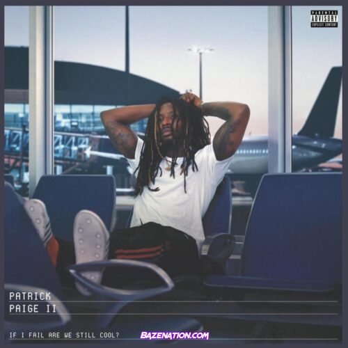 Patrick Paige II – Freestyle Ft. Saba MP3 Download