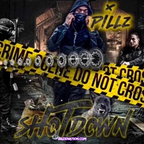 Pillz - Shot Down Mp3 Download