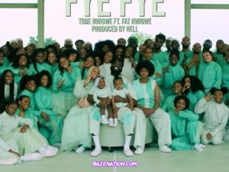 Tobe Nwigwe - FYE FYE (feat. Fat Nwigwe) Mp3 Download