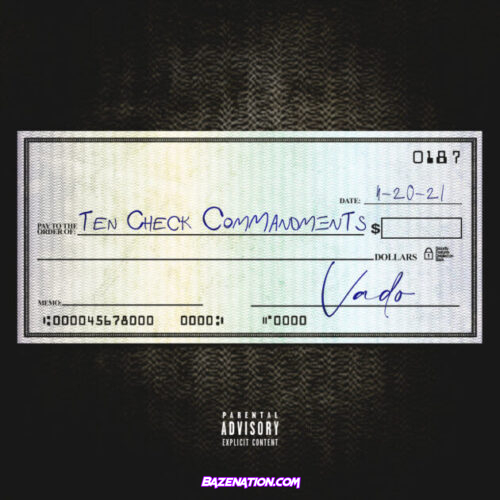 Vado - 10 Check Commandments Mp3 Download