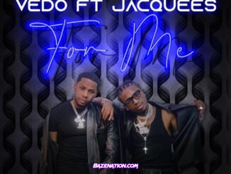 Vedo - For Me ft. Jacquees Mp3 Download
