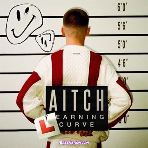 Aitch - Learning Curve Mp3 Download