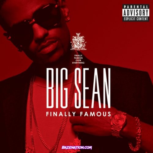 Big Sean – My Last (10th Anniversary) Mp3 Download