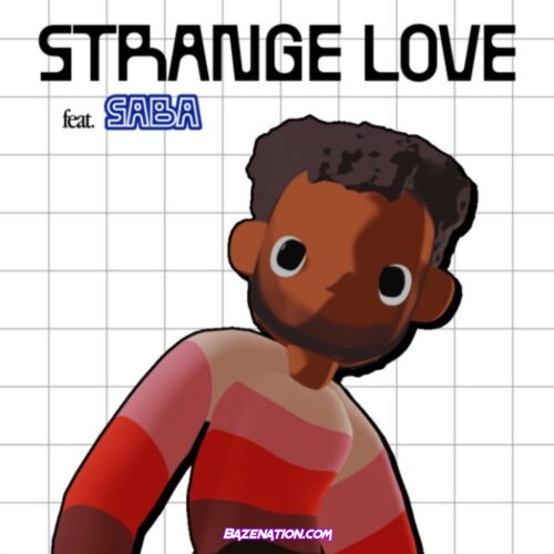 Cautious Clay - Strange Love (feat. Saba) Mp3 Download