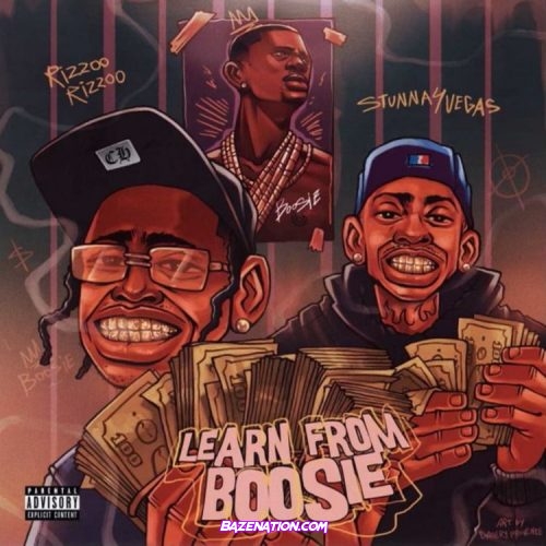 Rizzoo Rizzoo & Stunna 4 Vegas - Learn From Boosie Mp3 Download