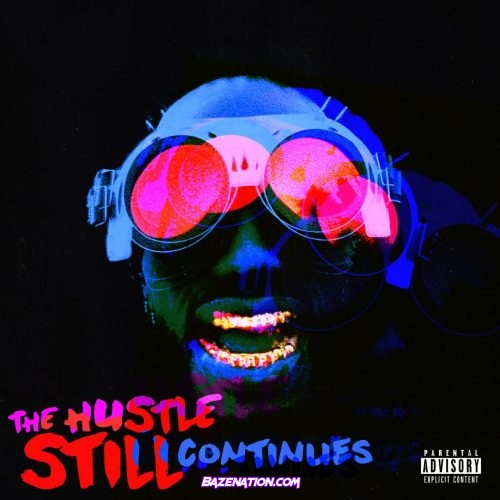 Juicy J - The Hustle Still Continues (Deluxe) Download Album Zip
