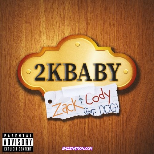 2KBABY - Zack & Cody (feat. DDG) Mp3 Download