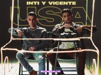 Inti y Vicente – Usa (Acústico) Mp3 Download