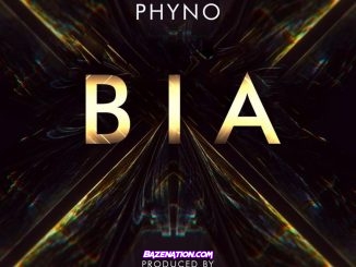 Phyno – BIA Mp3 Download