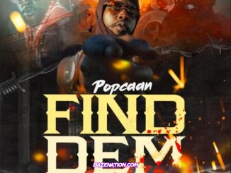 Popcaan - Find Dem Mp3 Download