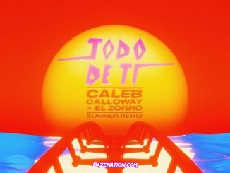 Rauw Alejandro & Caleb Calloway – Todo De Ti (Summer Remix) Mp3 Download