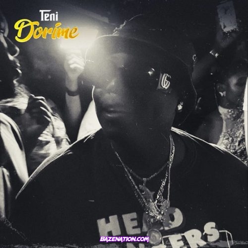 Teni – Dorime MP3 Download