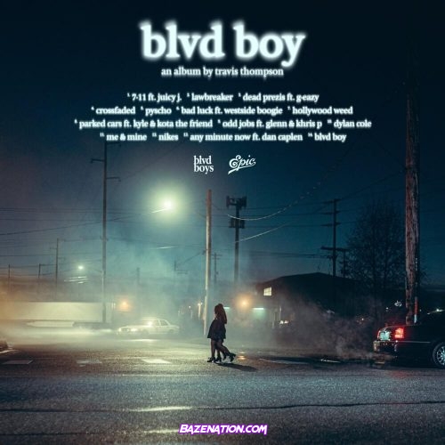 Travis Thompson - BLVD BOY Download Album Zip