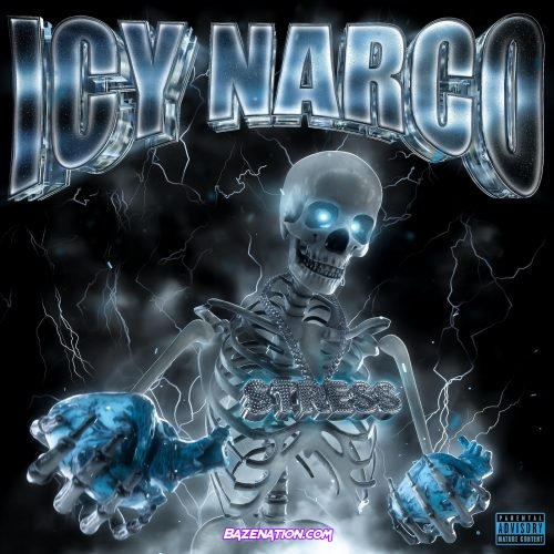 Icy Narco - Stress Mp3 Download