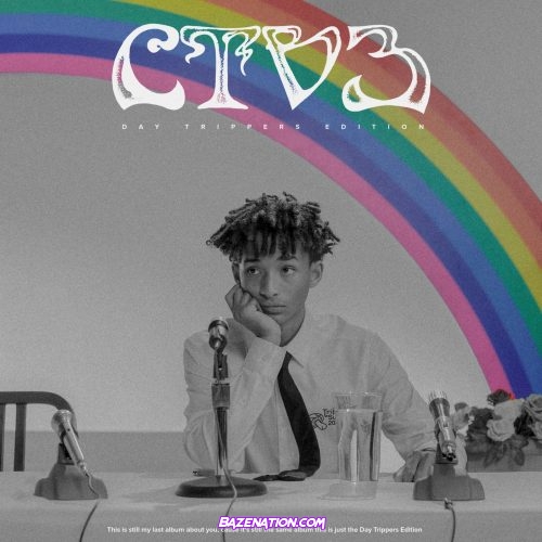 Jaden - CTV3: Day Tripper's Edition Download Album Zip