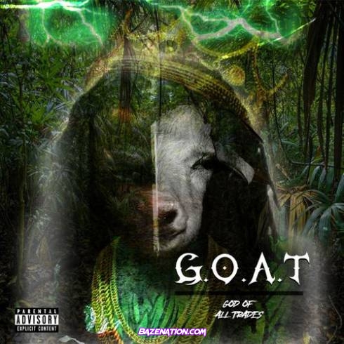 Jd Da Iron Kid - G.O.A.T. (God Of All Trades) Download Album Zip