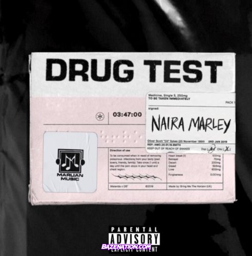 Naira Marley – Drug Test Mp3 Download