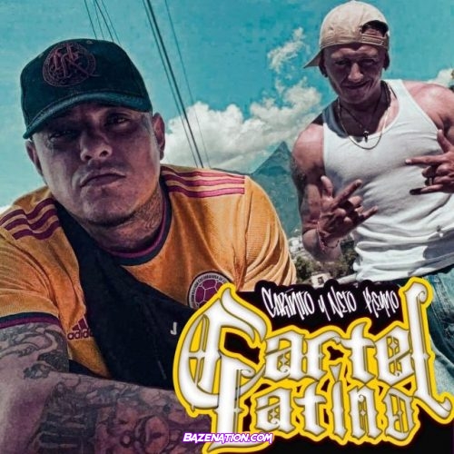 Neto Reyno & Cariñito – Cartel Latino Mp3 Download