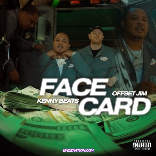 Offset Jim - Face Card Mp3 Download