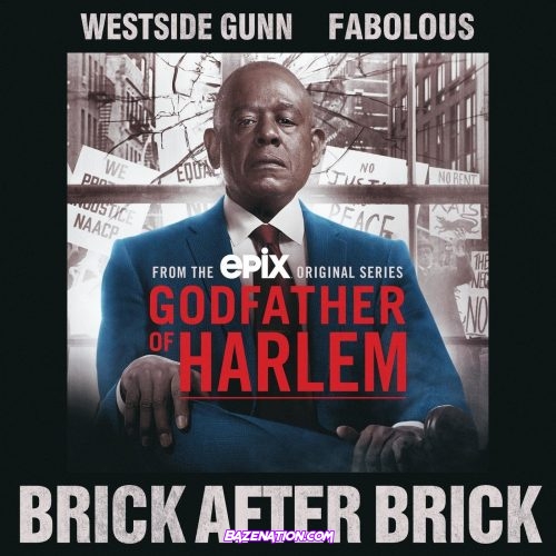 Westside Gunn & Fabolous - Brick After Brick Mp3 Download