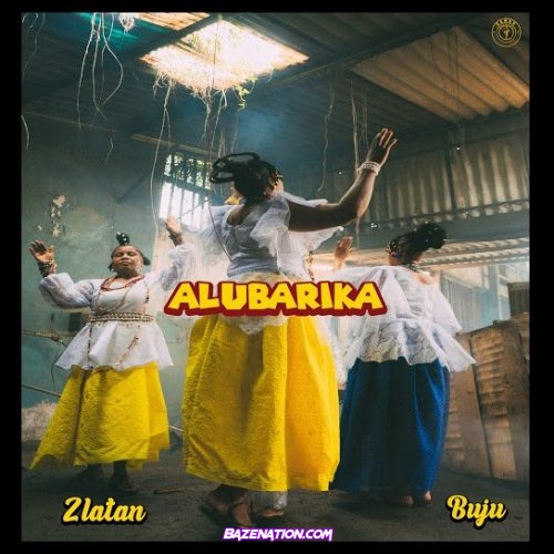 Zlatan – Alubarika Ft. Buju Mp3 Download