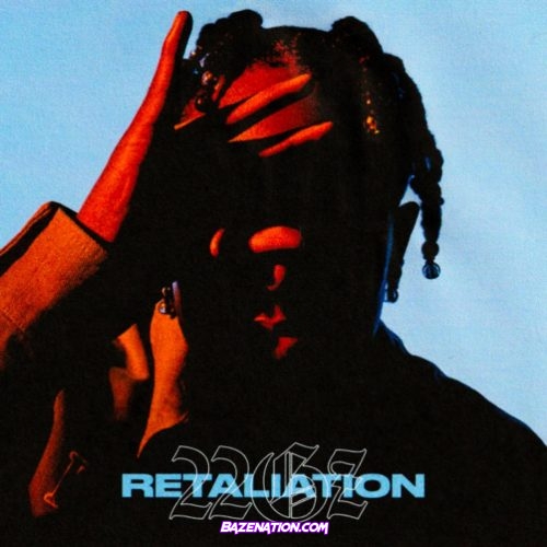 22Gz - Retaliation Mp3 Download