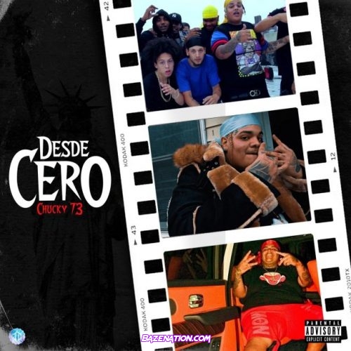 Chucky73 – Desde Cero Mp3 Download