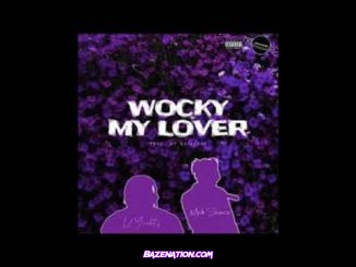 Mak Sauce & Lil Yachty - WOCKY MY LOVER Mp3 Download
