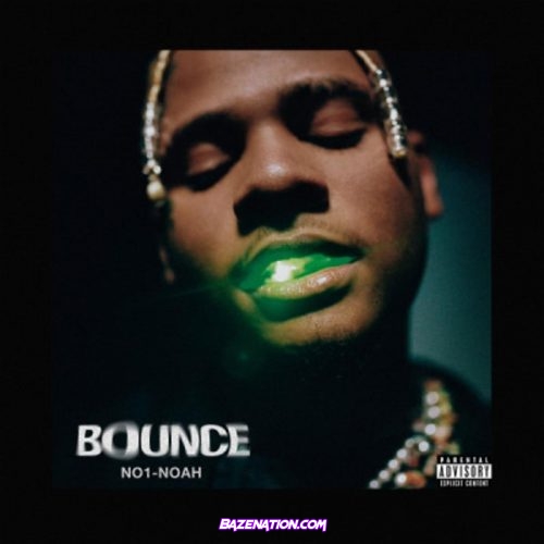 No1-Noah - Bounce Mp3 Download