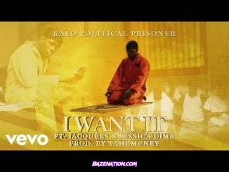 Ralo - I Want It Ft. Jacquees, Jessica Dime Mp3 Download