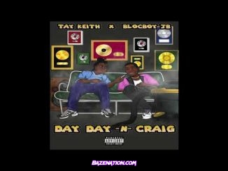 BlocBoy JB - Day Day N Craig (feat. Tay Keith) Mp3 Download