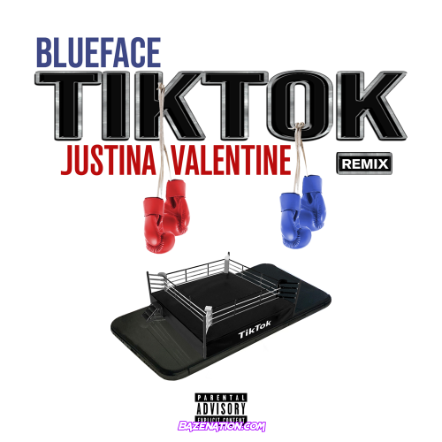 Blueface - TikTok (Remix) ft. Justina Valentine Mp3 Download